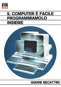 Il computer è facile programmiamolo insieme
